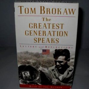 Tom Brokaw The Greatest Generation Speaks Audio Book